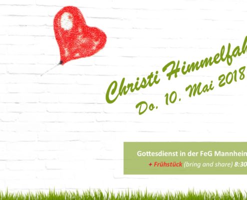 Gottesdienst und Frühstück zu Christi Himmelfahrt in der Freien evangelischen Gemeinde in Mannheim (FeG) am 10. Mai 2018