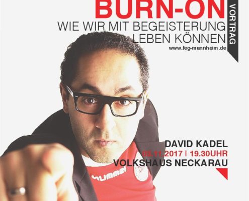 David Kadel - Inspirations-Trainer und Christ - wird am Freitag, 3. November 2017 im Volkshaus Neckerau einen Vortrag halten, wie wir mit Begeisterung leben können